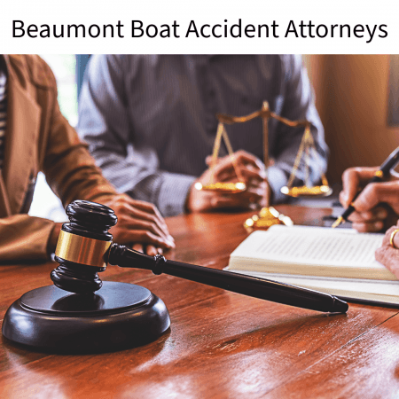 Beaumont Boat Accident Attorneys