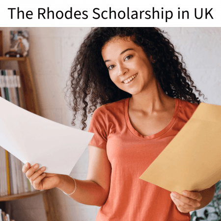 The Rhodes Scholarship in UK