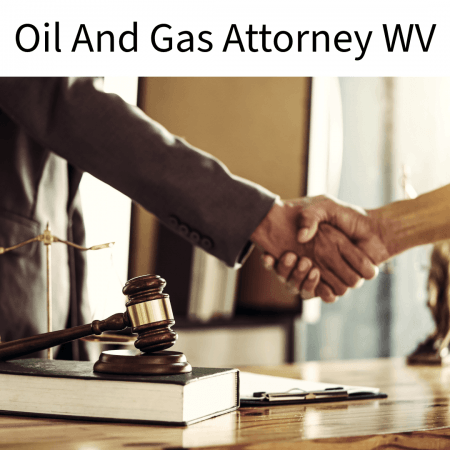Oil And Gas Attorney WV