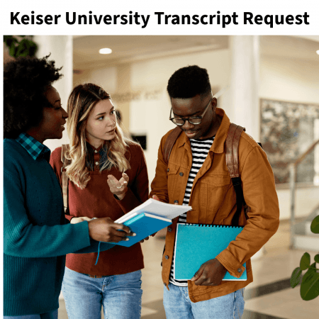 Keiser University Transcript Request