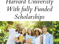 Harvard University With fully Funded Scholarships