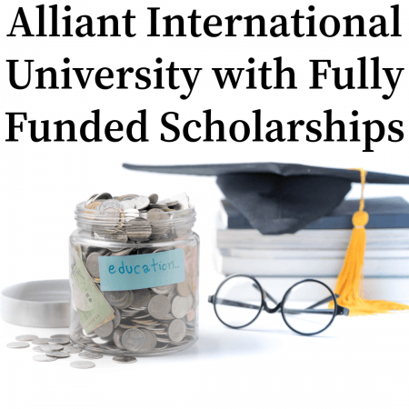 Alliant International University with Fully Funded Scholarships