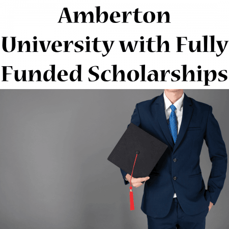 Amberton University with Fully Funded Scholarships