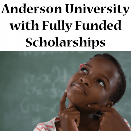 Anderson University with Fully Funded Scholarships