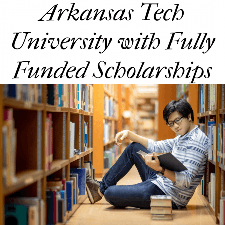 Arkansas Tech University with Fully Funded Scholarships