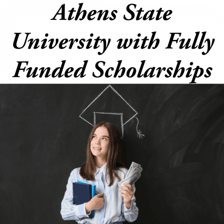 Athens State University with Fully Funded Scholarships