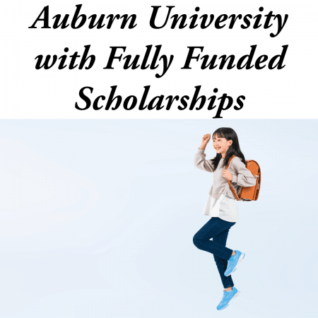 Auburn University with Fully Funded Scholarships