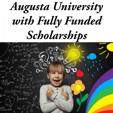 Augusta University with Fully Funded Scholarships