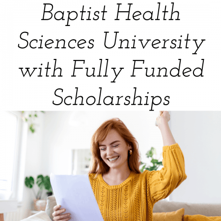 Baptist Health Sciences University with Fully Funded Scholarships