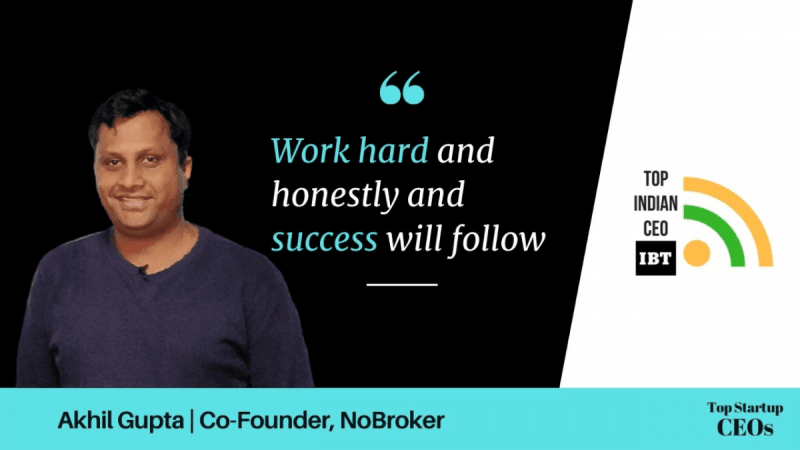 Akhil Gupta | Co-Founder, NoBroker Akhil Gupta | Co-Founder, NoBroker
