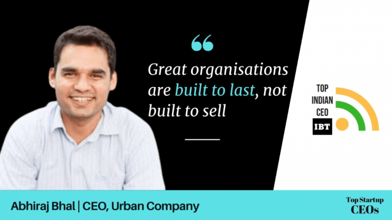 Abhiraj Bhal | CEO, Urban Company Abhiraj Bhal | CEO, Urban Company