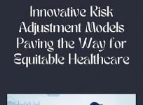 Risk Adjustment Models
