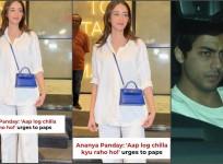 'Chilla kyun rahe ho': Ananya Pandey tells paps to not make noise while taking her pics; fans call actor 'rude, nepo kid'