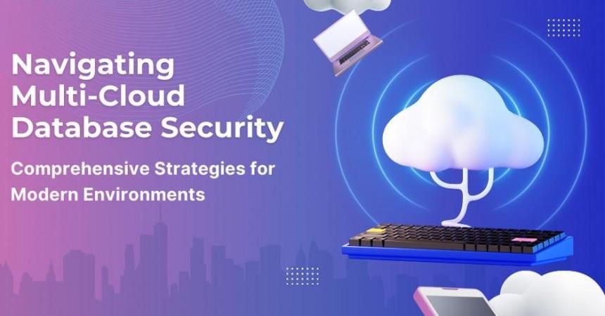 Multi-Cloud Database Security