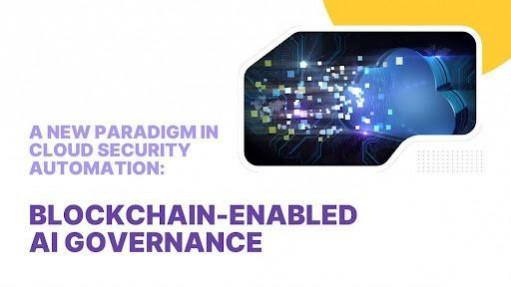 Blockchain-Enabled AI Governance