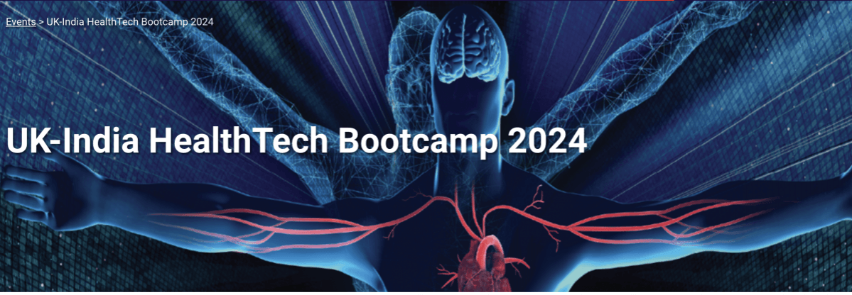 UK-India Health Tech Bootcamp UK-India Health Tech Bootcamp