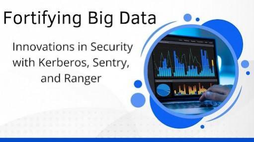 Fortifying Big Data