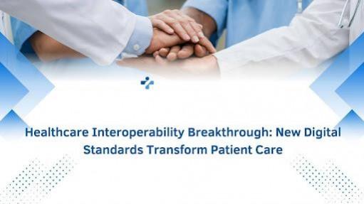 Healthcare Interoperability
