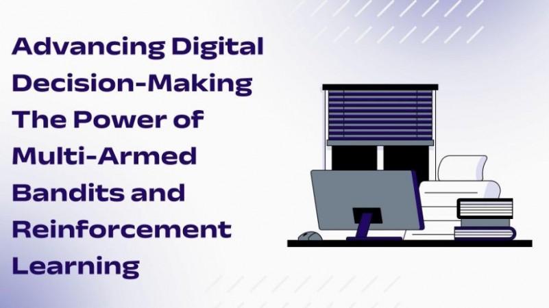 Advancing Digital Decision-Making
