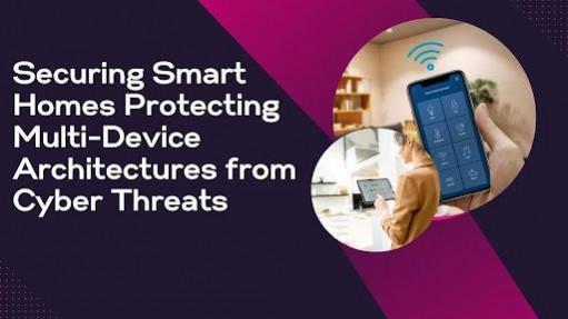 Securing Smart Homes