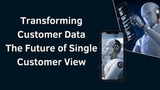 Single Customer View