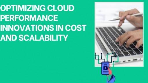 Cost and Scalability