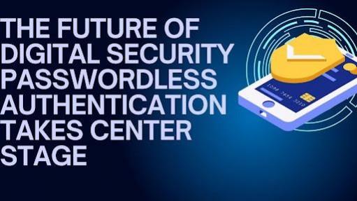 Passwordless Authentication