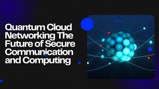 Quantum Cloud Networking