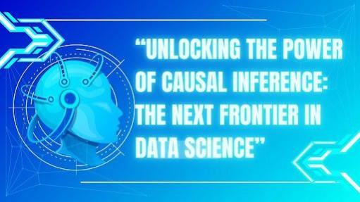 Power of Causal Inference