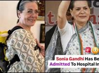 Sonia Gandhi hospitalised in Delhi after health deteriorates due to stomach issues