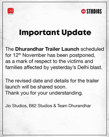 Dhurandhar trailer event gets postponed 'as a mark of respect' amid Delhi blast and Dharmendra's health crisis