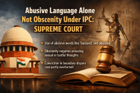 Abusive language alone not obscenity under IPC: SC