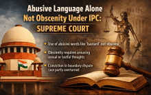 Abusive language alone not obscenity under IPC: SC