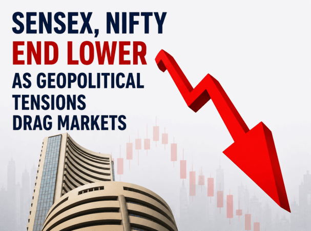 Sensex, Nifty end lower as geopolitical tensions drag markets