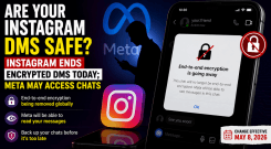 Are your Instagram DMs safe? Meta ends encrypted chats today