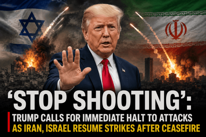 'Stop shooting': Trump calls for immediate halt to attacks as Iran, Israel resume strikes after ceasefire 'Stop shooting': Trump calls for immediate halt to attacks as Iran, Israel resume strikes after ceasefire
