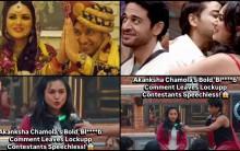 Akanksha Chamola bold bl****b comment leaves contestas speechless; she flirts with Harshad Chopra; opens up on divorce with Gaurav Khanna