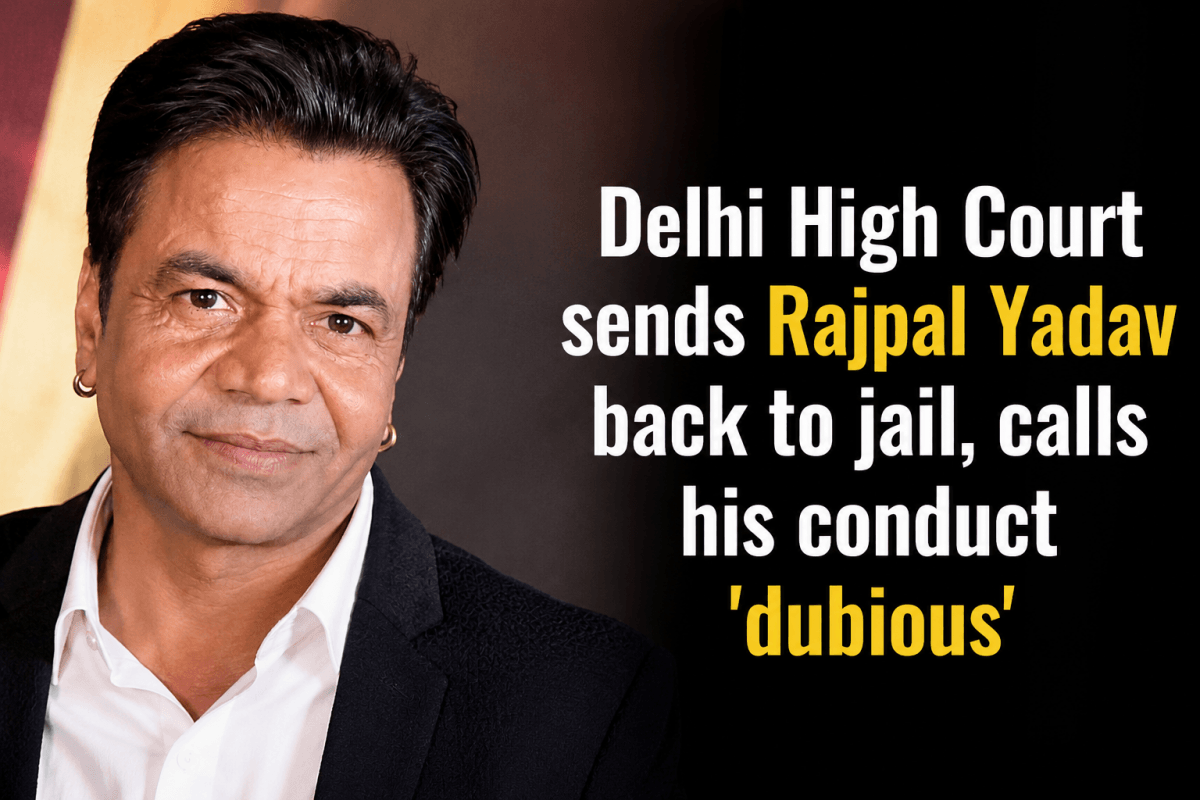 High Court sends Rajpal Yadav back to Tihar jail, calls his conduct 'dubious'; what are his 3 options to avoid jail?
