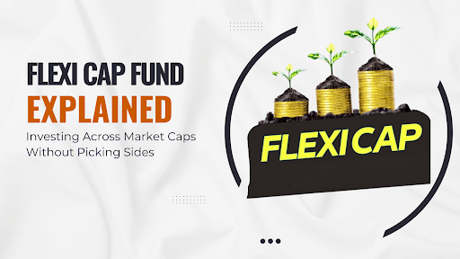 Flexi Cap
