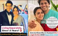 Amruta Khanvilkar-Himanshu Malhotra divorce: couple slam fake reports, warns of legal action, calls it 'baseless, defamatory'
