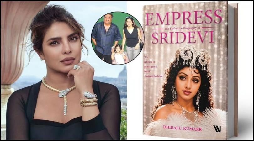 'The One And Only': Priyanka Chopra Unveils Sridevi's Biography 'Empress' On Late Actress' Birth Anniversary 'The One And Only': Priyanka Chopra Unveils Sridevi's Biography 'Empress' On Late Actress' Birth Anniversary