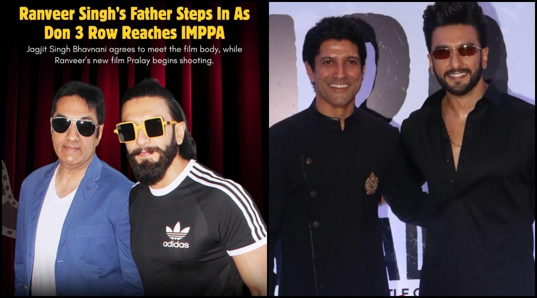 'Don 3 controversy: Ranveer Singh's father Jagjit Singh Bhavnani agrees to meet producers' body amid dispute