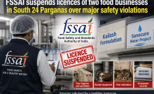 FSSAI suspends licences of two food businesses in South 24 Parganas over major safety violations