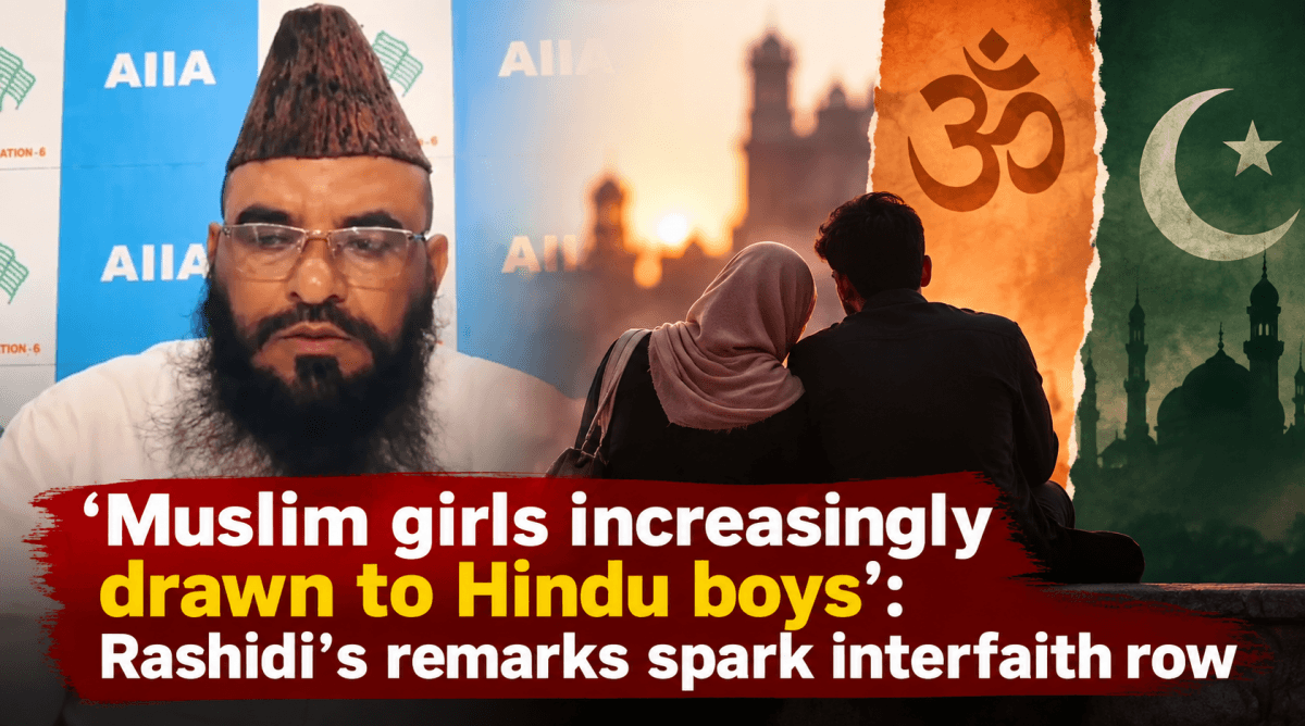 'Muslim girls increasingly drawn to Hindu boys': Rashidi's remarks spark interfaith row