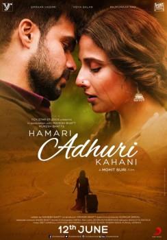 Hamari Adhuri Kahani First Look Poster
