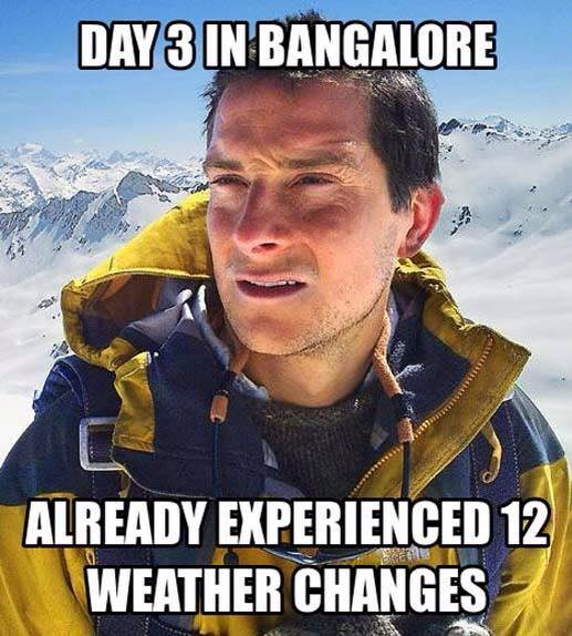 Check out some viral memes on Bangalore weather, traffic and night life. Bangalore traffic,bangalore weather,bangalore night life,bengaluru traffic,bengaluru weather,bengaluru night life,bangalore memes,bengaluru memes