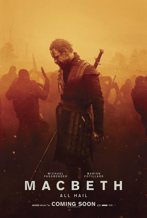 Macbeth is a 2015 British drama film directed by Justin Kurzel and written by Jacob Koskoff, Todd Louiso and Michael Lesslie. It is based on William Shakespeare's play The Tragedy of Macbeth. Michael Fassbender,Macbeth First Look Poster,Macbeth First Look,Macbeth,hollywood movie Macbeth