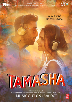 Tamasha is an upcoming Indian romantic drama film directed by Imtiaz Ali and produced by Sajid Nadiadwala.