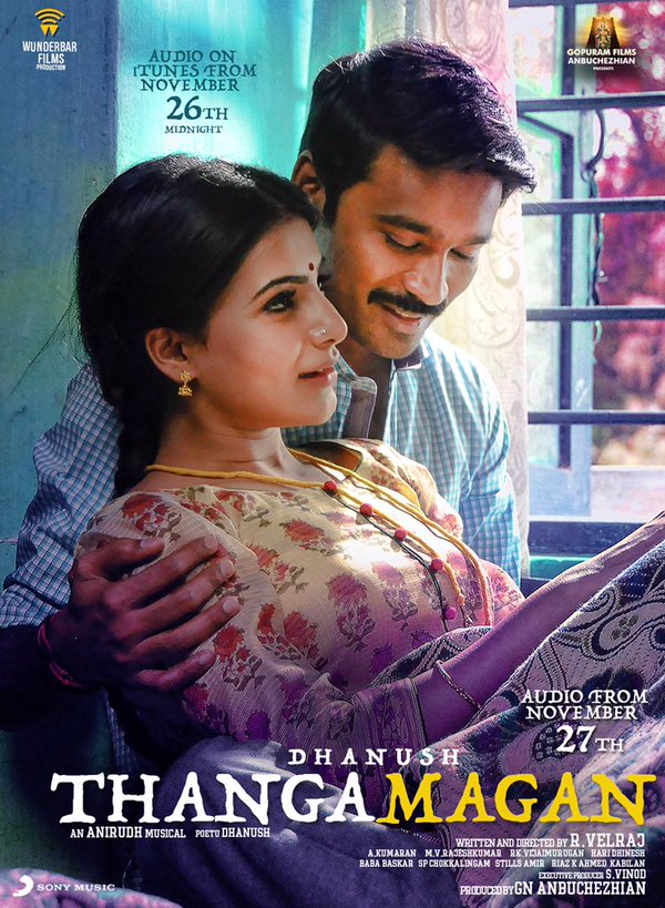 Dhanush's VIP 2 titled Thangamagan First Look Poster Released. Dhanush,samantha,vip 2,Thanga Magan,Thanga Magan first look,Thanga Magan first look poster,Thangamagan,Thangamagan poster,Thangamagan first look