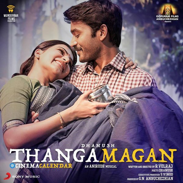 Dhanush's VIP 2 titled Thangamagan First Look Poster Released. Dhanush,samantha,vip 2,Thanga Magan,Thanga Magan first look,Thanga Magan first look poster,Thangamagan,Thangamagan poster,Thangamagan first look